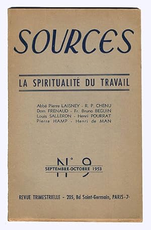 Seller image for Sources. La Spiritualit du Travail. No. 9 (Septembre-Octobre 1953). for sale by Versandantiquariat Hans-Jrgen Lange