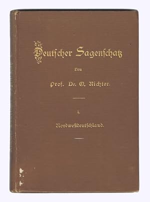 Bild des Verkufers fr Sagenschatz aus Nordwestdeutschland. Eine Auswahl der schnsten Sagen aus der Rheinprovinz, Westfalen, Hannover, Oldenburg und Schleswig-Holstein. Zusammengestellt und bearbeitet. Mit 10 Abbildungen. zum Verkauf von Versandantiquariat Hans-Jrgen Lange