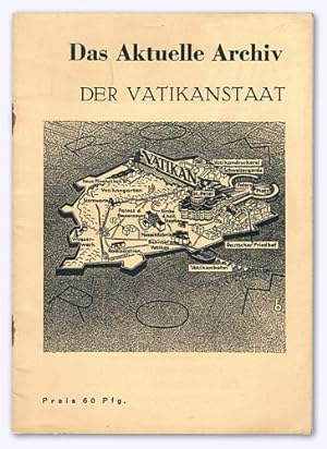 Der Vatikanstaat. [In:] Das Aktuelle Archiv, Juni 1937.
