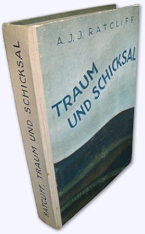 Traum und Schicksal. Berechtigte Übertragung aus dem Englischen von Otto Francke. 2. Aufl.