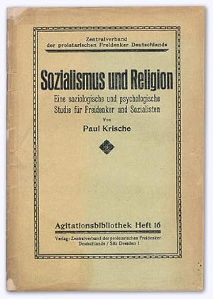 Sozialismus und Religion. Eine soziologische und psychologische Studie für Freidenker und Soziali...