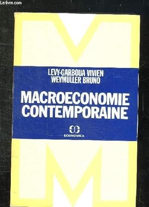 Bild des Verkufers fr MACROECONOMIE CONTEMPORAINE. zum Verkauf von Le-Livre