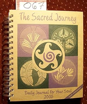 Bild des Verkufers fr The Sacred Journey 2005 Calendar: Daily Journal for Your Soul zum Verkauf von THE BOOK VAULT