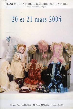 Seller image for FRANCE - CHARTRES - GALERIE DE CHARTRES, 20-21 MARS 2004 for sale by Le-Livre