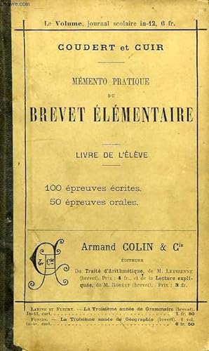 Immagine del venditore per MEMENTO PRATIQUE DU BREVET ELEMENTAIRE, LIVRE DE L'ELEVE venduto da Le-Livre