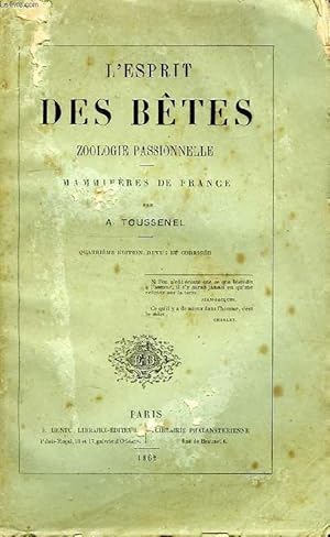 Bild des Verkufers fr L'ESPRIT DES BETES, ZOOLOGIE PASSIONNELLE, MAMMIFERES DE FRANCE zum Verkauf von Le-Livre