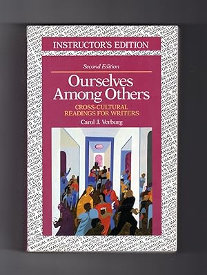 Ourselves Among Others / Instructor's Edition / Cross-Cultural Readings for Writers