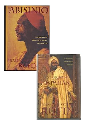 EL ABISINIO La Epopeya de un Médico en el Oriente del siglo XVII 1ªEDICION + EL CERCO DE ISPAHAN ...