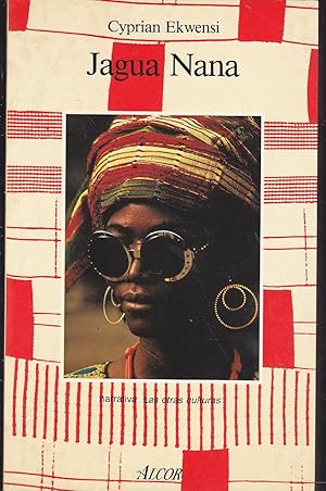 JAGUA NANA (col Las otras culturas) Un clásico de la literatura Africana Nigeria