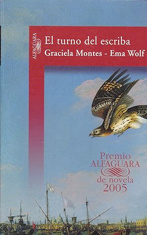 Imagen del vendedor de EL TURNO DEL ESCRIBA Premio Alfaguara de novela 2005 1EDICION a la venta por CALLE 59  Libros