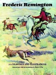 Seller image for Frederick Remington: 173 Drawings and Illustrations for sale by Monroe Street Books