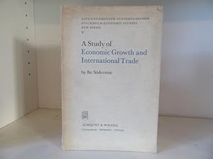 Immagine del venditore per A Study of Economic Growth and International Trade. venduto da BRIMSTONES