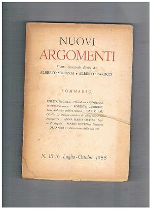 Imagen del vendedor de Nuovi argomenti, rivista bimestrale n 15-16 lug-ott. 1955. Contiene: Pischel l'occidente e l'ideologia rivoluzionaria cinese; Guiducci sulla dialettica politico-culturale; Falconi la stampa cattolica di avanguardia nel dopoguerra; A. M. Ortese pagien di viaggio; M. Devena notturno; Orlando P. descrizione della mia vita. a la venta por Libreria Gull