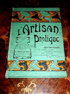 L'ARTISAN PRATIQUE - 4 ème année 1907-1908. Du N° 37 au N° 48 soit 12 numéros d'une vingtaine de ...