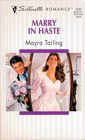 Seller image for Marry In Haste (Silhouette Romance #1242) for sale by Kayleighbug Books, IOBA