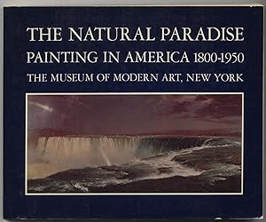 Immagine del venditore per (Exhibition catalog): The Natural Paradise: Painting in America 1800-1950 venduto da Between the Covers-Rare Books, Inc. ABAA