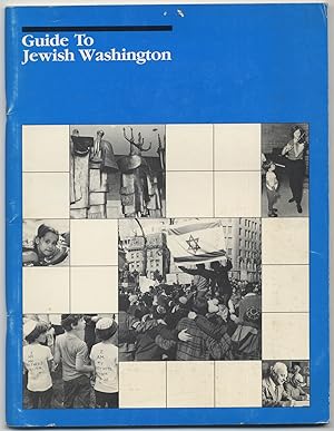 Image du vendeur pour Guide to Jewish Washington mis en vente par Between the Covers-Rare Books, Inc. ABAA