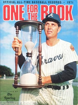 One for the Book: Official All-Time Baseball Records - 1971