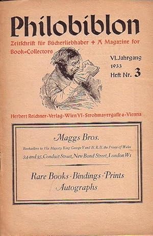 Bild des Verkufers fr Philobiblon. Zeitschrift fr Bcherliebhaber / A Magazine for Book-Collectors. VI. Jahrgang 1933, Heft 3. Folgende Aufstze sind enthalten: Robert Diehl: Erhard Ratdolt. Ein deutscher Meisterdrucker des 15. und 16. Jahrhunderts / Seymour de Ricci: Bibliographie sommaire des ouvrages relatifs aux livres illustrs francais du XVIII. sicle. zum Verkauf von Antiquariat Carl Wegner