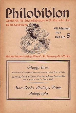 Image du vendeur pour Philobiblon. Zeitschrift fr Bcherliebhaber / A Magazine for Book-Collectors. VII. Jahrgang 1934, Heft 5. Mitunter mit dem Aufsatz: Paul Lehmann: Die handschriftliche berlieferung der antiken rmischen Klassiker. mis en vente par Antiquariat Carl Wegner