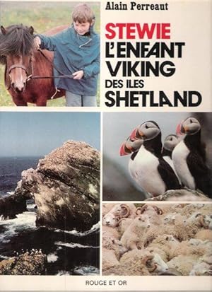 Seller image for Stewie L'enfant Viking Des les Shetland for sale by Au vert paradis du livre