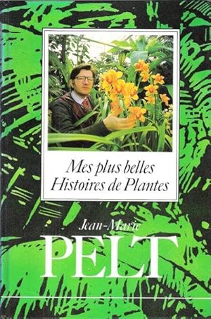 Image du vendeur pour Mes Plus Belles Histoires De Plantes mis en vente par Au vert paradis du livre