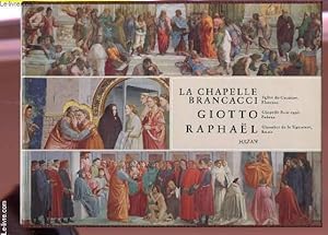 Bild des Verkufers fr COFFRET DE 3 VOLUMES : LA CHAPELLE BRANCACCI, EGLISE DU CARMINE + GIOTTO LA CHAPELLE SCROVEGNI + RAPHAEL, LA CHAMBRE DE LA SIGNATURE. zum Verkauf von Le-Livre