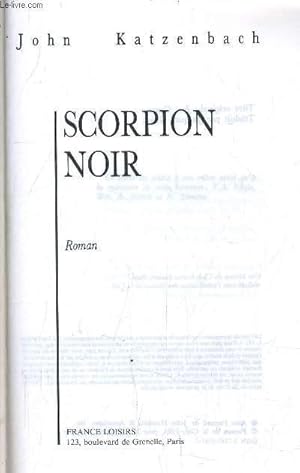 Imagen del vendedor de SCORPION NOIR - JUSTE CAUSE. a la venta por Le-Livre