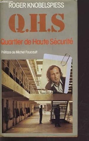 Image du vendeur pour Q.H.S - QUARTIERS DE HAUTE SECURITE. mis en vente par Le-Livre
