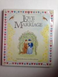 Imagen del vendedor de Love And Marriage a la venta por WellRead Books A.B.A.A.