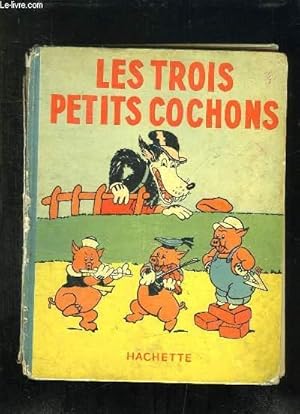 Image du vendeur pour LES TROIS PETITS COCHONS. mis en vente par Le-Livre