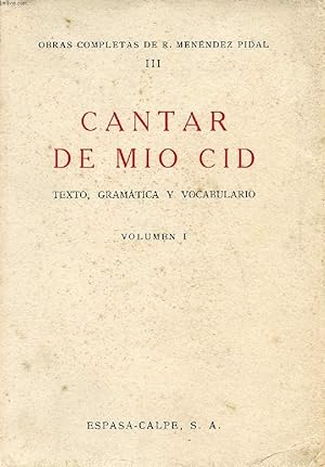 Imagen del vendedor de CANTAR DE MIO CID, TEXTO, GRAMATICA Y VOCABULARIO, VOLUMEN I a la venta por Le-Livre