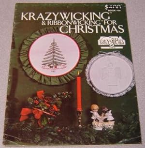 Imagen del vendedor de Krazywicking & Ribbonwicking For Christmas (book #16) a la venta por Books of Paradise