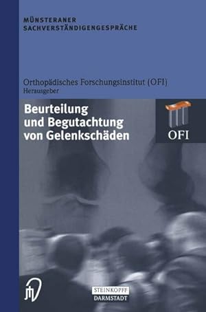 Seller image for Mnsteraner Sachverstndigengesprche : Beurteilung und Begutachtung von Gelenkschden for sale by AHA-BUCH GmbH