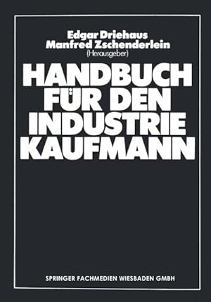 Bild des Verkufers fr Handbuch fr den Industriekaufmann zum Verkauf von AHA-BUCH GmbH