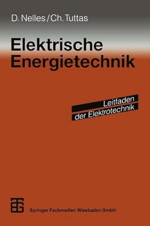 Bild des Verkufers fr Elektrische Energietechnik zum Verkauf von AHA-BUCH GmbH