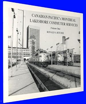 Canadian Pacific's Montreal Lakeshore Commuter Services - Volume One