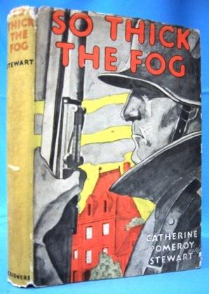 SO THICK THE FOG (1944)