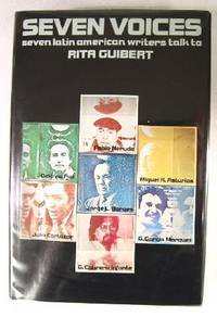 Seller image for Seven Voices: Seven Latin American Writers Talk to Rita Guibert for sale by Resource Books, LLC