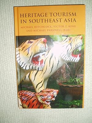 Immagine del venditore per Heritage Tourism in Southeast Asia venduto da Expatriate Bookshop of Denmark