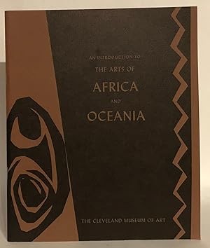 An Introduction to the Arts of Africa and Oceania.