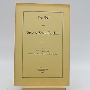 Immagine del venditore per The Seal of the State of South Carolina venduto da Shelley and Son Books (IOBA)