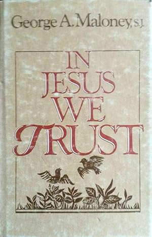 In Jesus We Trust