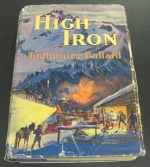 Seller image for High Iron for sale by Page 1 Books - Special Collection Room