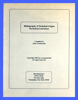Bibliography of Technical Airgun Periodical Literature