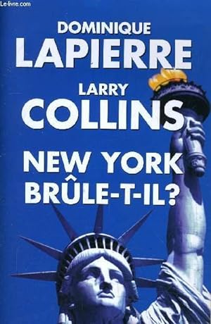 Image du vendeur pour NEW YORK BRULE-T-IL?. mis en vente par Le-Livre