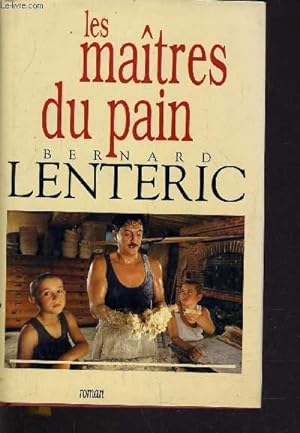 Seller image for LES MAITRES DU PAIN TOME 1. for sale by Le-Livre
