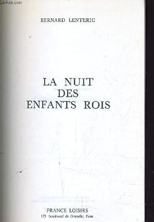Image du vendeur pour LA NUIT DES ENFANTS ROIS. mis en vente par Le-Livre
