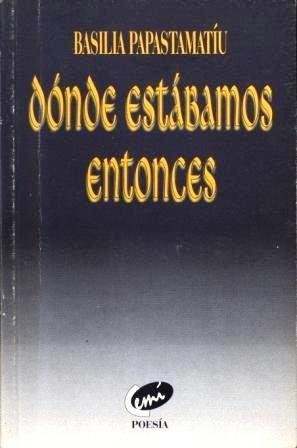 Dónde Estábamos Entonces