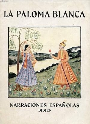 Seller image for LA PALOMA BLANCA, EL SAPITO for sale by Le-Livre